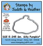 DIE E-245 Sm. Silly Pumpkin